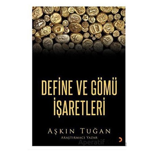 Define ve Gömü İşaretleri - Aşkın Tuğan - Cinius Yayınları