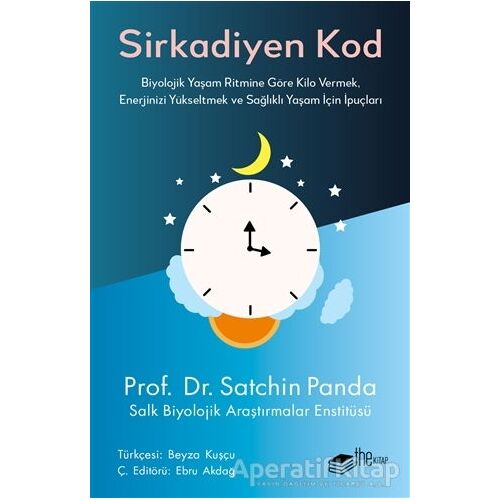 Sirkadiyen Kod - Satchin Panda - The Kitap