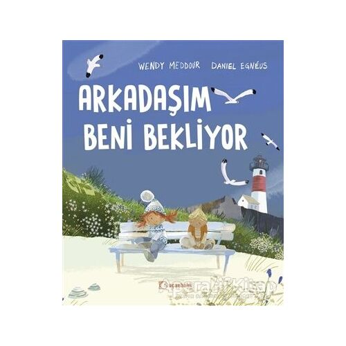 Arkadaşım Beni Bekliyor - Wendy Meddour - Uçanbalık Yayıncılık