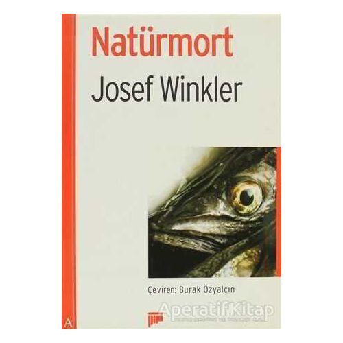 Natürmort - Josef Winkler - Pan Yayıncılık