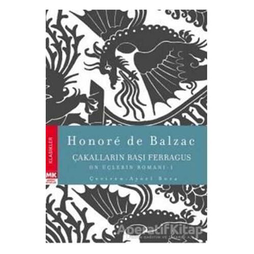 Çakalların Başı Ferragus - Honore de Balzac - Turkuvaz Kitap