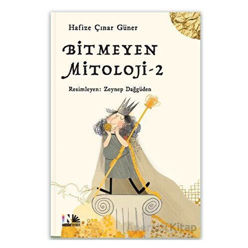 Bitmeyen Mitoloji - 2 - Hafize Çınar Güner - Nesin Yayınevi