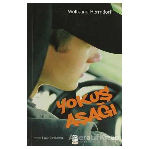 Yokuş Aşağı - Wolfgang Herrndorf - On8 Kitap