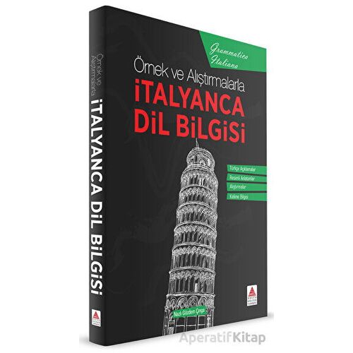 Örnek ve Alıştırmalarla İtalyanca Dil Bilgisi - Nazlı Gözdem Çınga - Delta Kültür Yayınevi