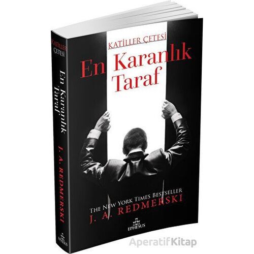 En Karanlık Taraf - Katiller Çetesi - J. A. Redmerski - Ephesus Yayınları