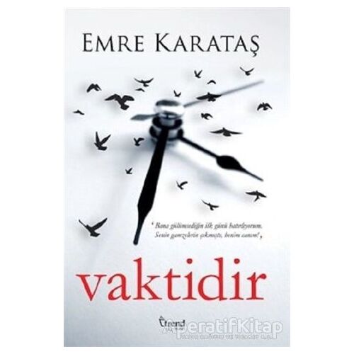 Vaktidir - Emre Karataş - Trend Kitap