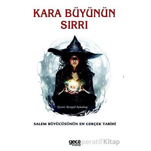 Kara Büyünün Sırrı - Anonim - Gece Kitaplığı