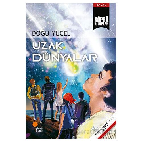 Uzak Dünyalar - Doğu Yücel - Günışığı Kitaplığı