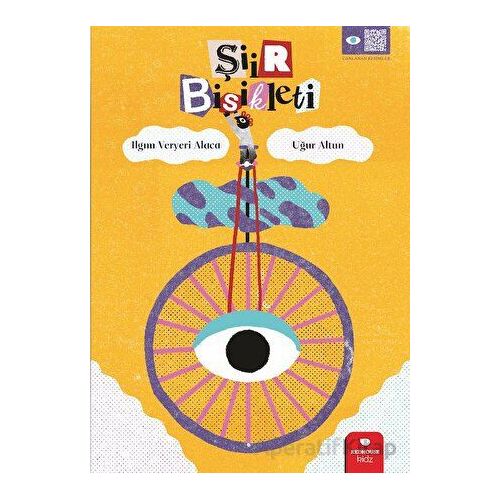 Şiir Bisikleti - Ilgım Veryeri Alaca - Redhouse Kidz Yayınları