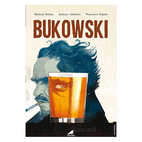 Bukowski - Michele Botton - Kara Karga Yayınları