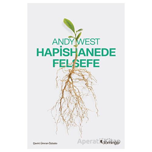 Hapishanede Felsefe - Andy West - Domingo Yayınevi