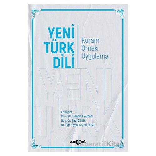 Yeni Türk Dili - Kolektif - Akçağ Yayınları