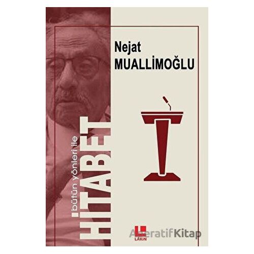 Hitabet - Nejat Muallimoğlu - Lakin Yayınları