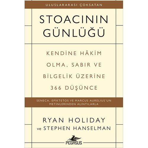 Stoacının Günlüğü - Ryan Holiday - Pegasus Yayınları