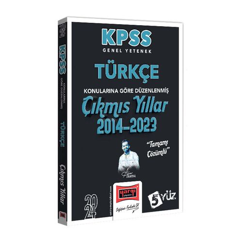 Yargı 2024 KPSS Türkçe Çözümlü Çıkmış Yıllar 2014-2023