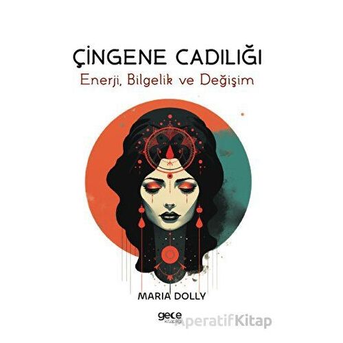 Çingene Cadılığı - Maria Dolly - Gece Kitaplığı