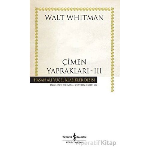 Çimen Yaprakları - 3 - Walt Whitman - İş Bankası Kültür Yayınları