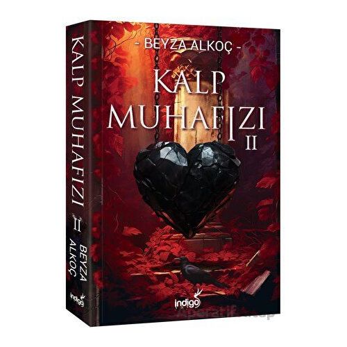 Kalp Muhafızı 2 - Beyza Alkoç - İndigo Kitap