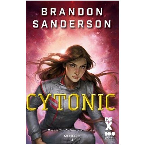 Cytonic - Brandon Sanderson - Dex Yayınevi