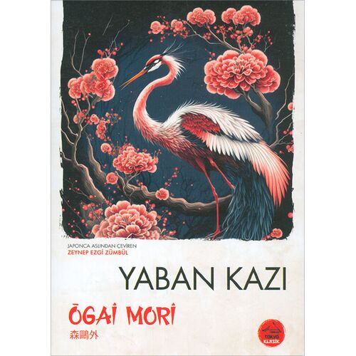 Yaban Kazı - Ogai Mori - Tokyo Manga