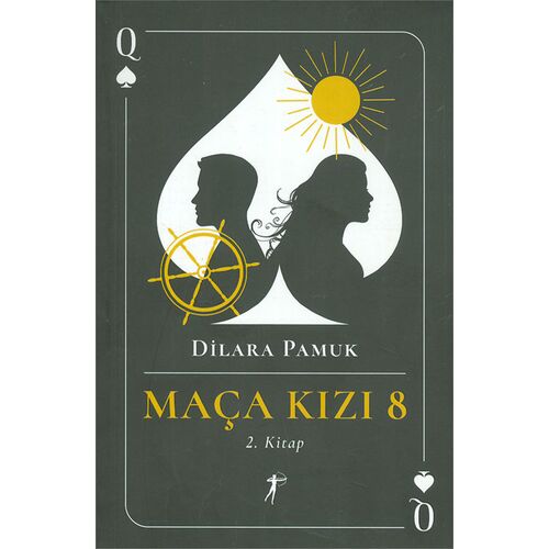 Maça Kızı 8 - 2. Kitap - Dilara Pamuk - Artemis Yayınları