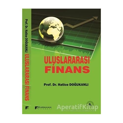 Uluslararası Finans - Hatice Doğukanlı - Karahan Kitabevi