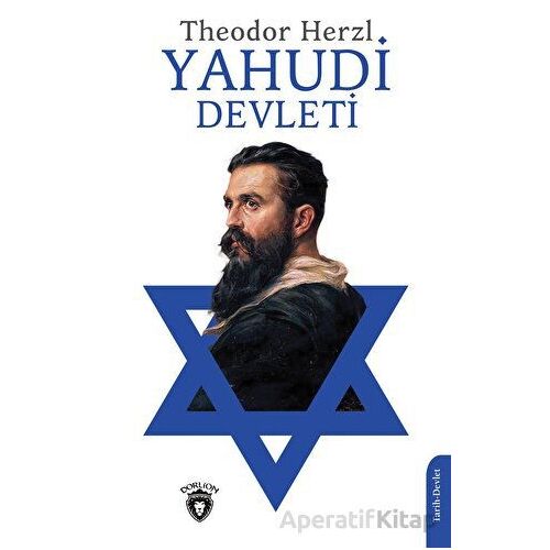 Yahudi Devleti - Theodor Herzl - Dorlion Yayınları