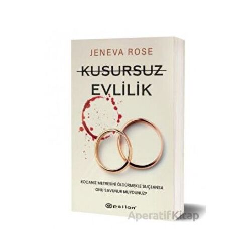 Kusursuz Evlilik - Jeneva Rose - Epsilon Yayınevi