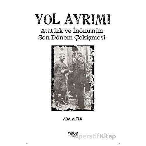 Yol Ayrımı - Ada Altun - Gece Kitaplığı