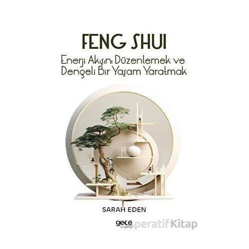 Feng Shui - Sarah Eden - Gece Kitaplığı