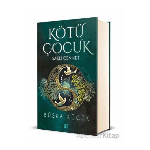 Kötü Çocuk 4 - Saklı Cennet - Büşra Küçük - Dokuz Yayınları