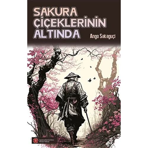 Sakura Çiçeklerinin Altında - Ango Sakaguçi - Komikşeyler Yayıncılık