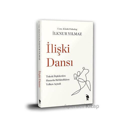 İlişki Dansı - İlknur Yılmaz - Nemesis Kitap