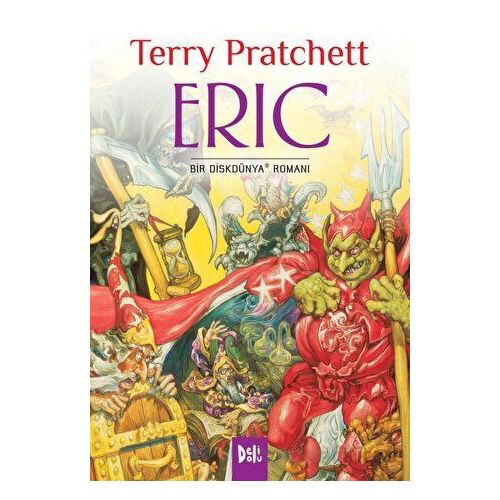 Disk Dünya 09: Eric - Terry Pratchett - Delidolu