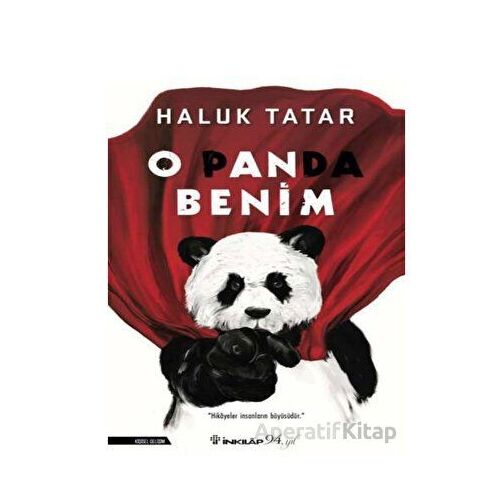 O Panda Benim - Haluk Tatar - İnkılap Kitabevi