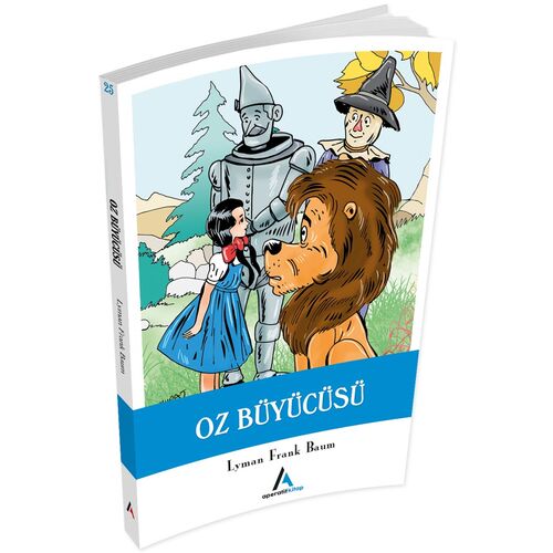 Oz Büyücüsü - Lyman Frank Baum - Aperatif Kitap Yayınları