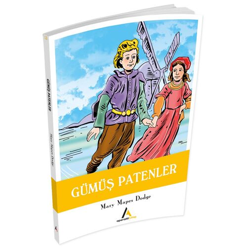 Gümüş Patenler - Mary Mapes Dodge - Aperatif Kitap Yayınları