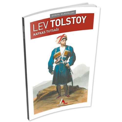 Kafkas Tutsağı - Tolstoy - Aperatif Kitap Dünya Klasikleri