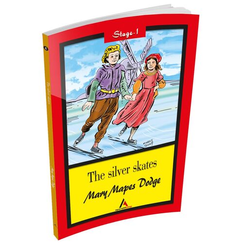 The Silver Skates - Mary Mapes Dodge (Stage-1) Aperatif Kitap