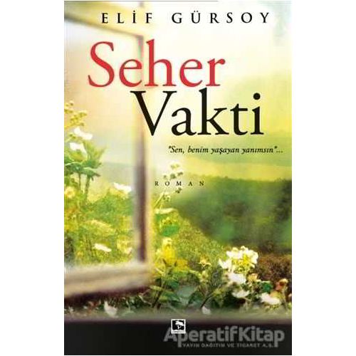Seher Vakti - Elif Gürsoy - Çınaraltı Yayınları