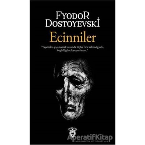 Ecinniler - Fyodor Mihayloviç Dostoyevski - Dorlion Yayınları