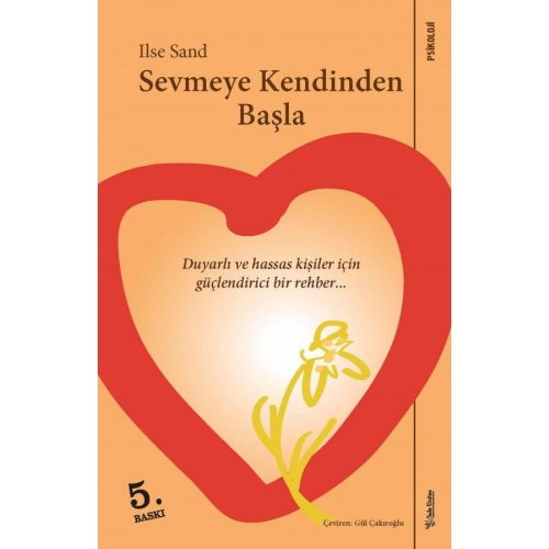 Sevmeye Kendinden Başla - Ilse Sand - Sola Unitas