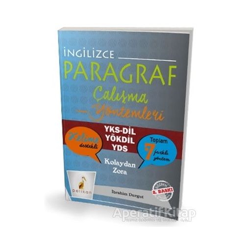 İngilizce Paragraf Çalışma Yöntemleri - İbrahim Durgut - Pelikan Tıp Teknik Yayıncılık