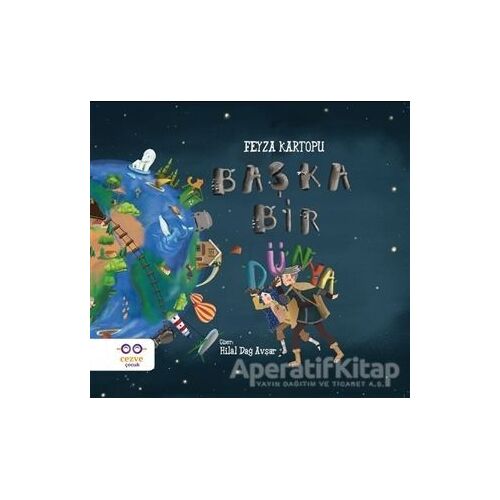 Başka Bir Dünya - Feyza Kartopu - Cezve Çocuk