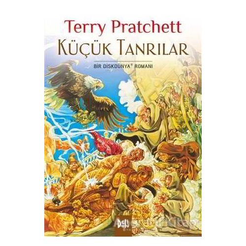 Disk Dünya 13: Küçük Tanrılar - Terry Pratchett - Delidolu