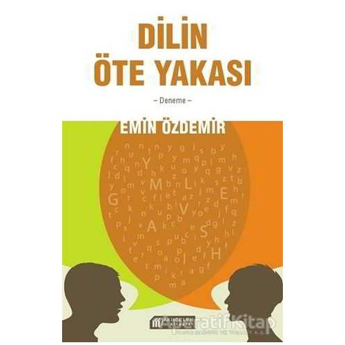 Dilin Öte Yakası - Emin Özdemir - Akıl Çelen Kitaplar