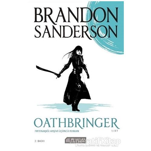 Oathbringer 1. Cilt - Brandon Sanderson - Akıl Çelen Kitaplar