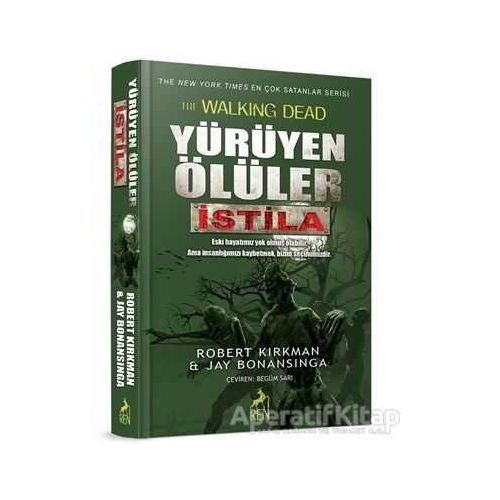 Yürüyen Ölüler: İstila - Jay Bonansinga - Ren Kitap