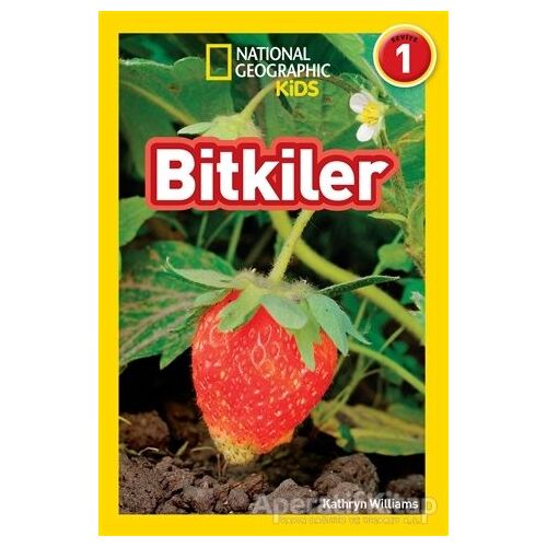 Bitkiler - National Geographic Kids - Kathryn Williams - Beta Kids