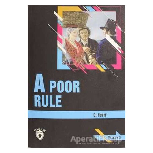 A Poor Rule Stage 2 (İngilizce Hikaye) - O. Henry - Dorlion Yayınları